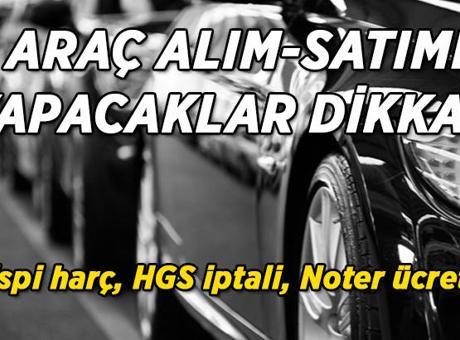 Aracınızı satmadan önce bunları yapmayı unutmayın! 2026 yılı araç satışı öncesi ve sonrası dikkat edilmesi gerekenler…