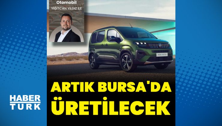Peugeot Bursa’da araç üretecek